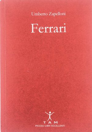 FERRARI - Umberto Zampelloni